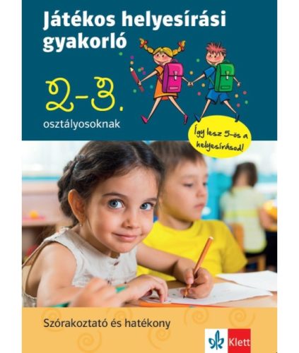 Játékos helyesírási gyakorló 2. és 3. osztályosoknak