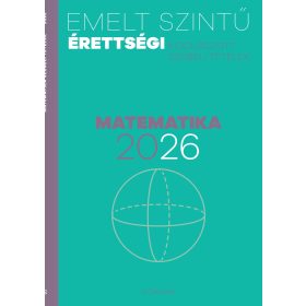   Emelt szintű érettségi kidolgozott szóbeli tételek - Matematika 2026