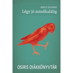 Légy jó mindhalálig!