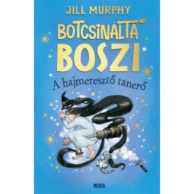 A hajmeresztő tanerő (Botcsinálta boszi)