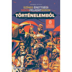 Színes érettségi minta feladatsorok történelemből