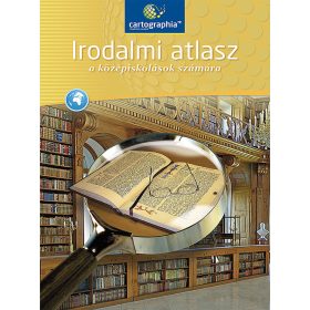 Cartographia - Irodalmi atlasz a középiskolások számára