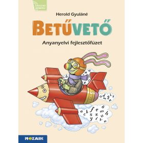 Betűvető - Anyanyelvi fejlesztőfüzet (MS-1617V)