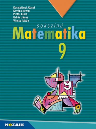 sokszínű Matematika 9. tankönyv (MS-2309U)