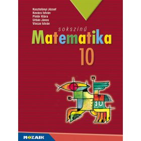 sokszínű Matematika 10. tankönyv (MS-2310U)