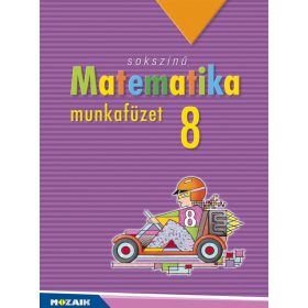 sokszínű Matematika 8. munkafüzet (MS-2318)