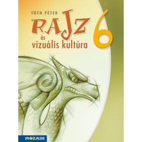 Rajz és vizuális kultúra 6. tankönyv (MS-2336)