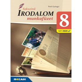sokszínű Irodalom 8. munkafüzet (MS-2352U)