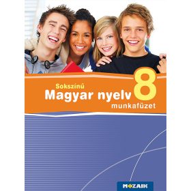 sokszínű Magyar nyelv 8. munkafüzet (MS-2369)