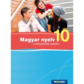   Magyar nyelv 10. tankönyv a középiskolák számára (MS-2371U)