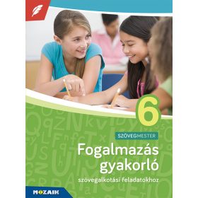 Fogalmazás gyakorló 6. (MS-2382U)