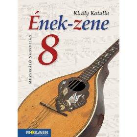 Ének-zene 8. tankönyv (MS-2458U)