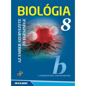   Biológia 8. tankönyv - Az ember szervezete és egészsége (MS-2614U)