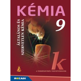   Kémia 9. tankönyv - Általános és szervetlen kémia (MS-2616U)