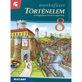   Történelem 8. munkafüzet - A hidegháború korától napjainkig (MS-2858U)