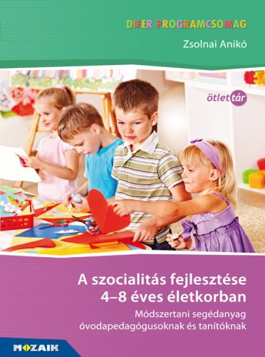 DIFER - A szocialitás fejlesztése 4-8 éves életkorban
