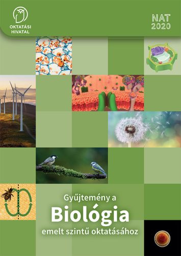 Gyűjtemény a Biológia emelt szintű oktatásához 11-12. (OH-BIO1112E)