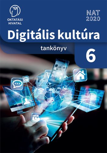 Digitális kultúra 6. tankönyv (OH-DIG06TA)