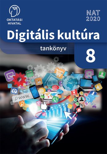 Digitális kultúra 8. tankönyv (OH-DIG08TA)