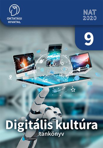 Digitális kultúra 9. tankönyv (OH-DIG09TA)