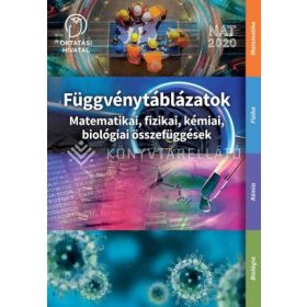   Függvénytáblázatok - Matematikai, fizikai. kémiai és biológiai összefüggések (OH-FGV912GY)