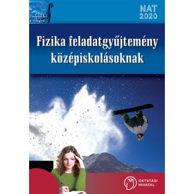   Fizika feladatgyűjtemény középiskolásoknak (OH-FIZ910GY)