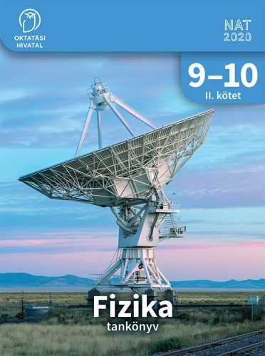 Fizika 9-10. tankönyv II. kötet (OH-FIZ910TA/II)