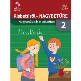   Kisbetűről NAGYBETŰRE 2. Nagybetűs írás munkafüzet (OH-MIR02MA2)
