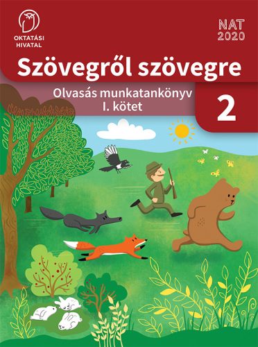 Szövegről szövegre 2. - Olvasás munkatankönyv I. kötet (OH-MIR02TA/I)