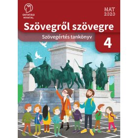   Szövegről szövegre 4. Szövegértés tankönyv (OH-MIR04TA)