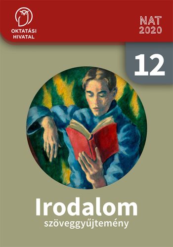 Irodalom 12. szöveggyűjtemény (OH-MIR12SZ)