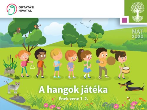 A hangok játéka. Ének-zene 1-2. (OH-SNE-ENZ01T)