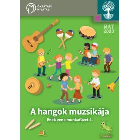   A hangok muzsikája 4. - Ének-zene munkafüzet (OH-SNE-ENZ04M)
