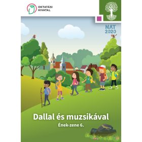   Dallal és muzsikával - Ének-zene tankönyv 6. (OH-SNE-ENZ06T)