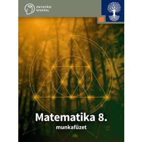 Matematika 8. munkafüzet (OH-SNE-MAT08M)