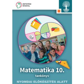 Matematika 10. tankönyv (OH-SNE-MAT10T-2)