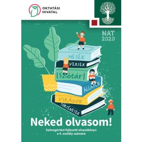   Neked olvasom! – Szövegértést fejlesztő olvasókönyv a 4. osztály számára (OH-SNE-MIR04TKO)