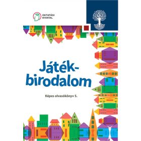 Játékbirodalom - Képes olvasókönyv 5. (OH-SNE-MIR05T)
