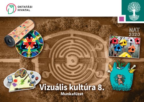 Vizuális kultúra 8. munkafüzet (OH-SNE-VIZ08M)