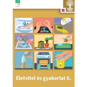 Életvitel és gyakorlat 6. (OH-SNK-ELV56GY/II)