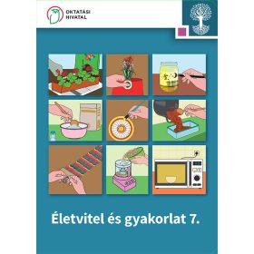 Életvitel és gyakorlat 7. tankönyv (OH-SNK-ELV78GY/I)