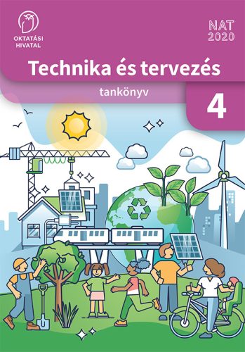 Technika és tervezés 4. tankönyv (OH-TET04TA)