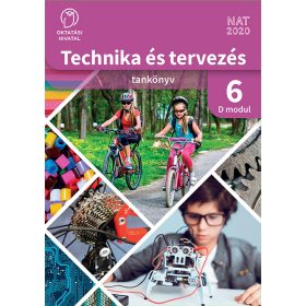 Technika és tervezés 6. tankönyv D modul (OH-TET06TA/D)