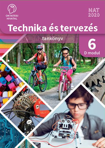 Technika és tervezés 6. tankönyv D modul (OH-TET06TA/D)