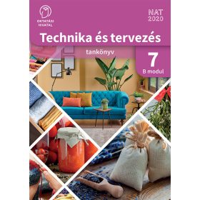 Technika és tervezés 7. tankönyv B modul (OH-TET07TA/B)