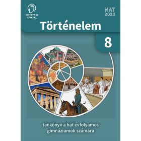  Történelem 8. tankönyv a hat évfolyamos gimnáziumok számára (OH-TOR08T-6)